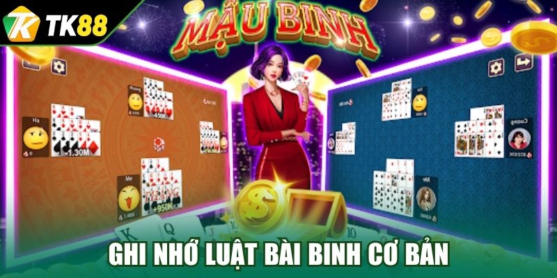 Ghi nhớ luật bài binh cơ bản trước khi chơi